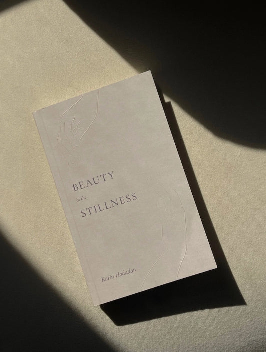 Beauty in the Stillness - Book