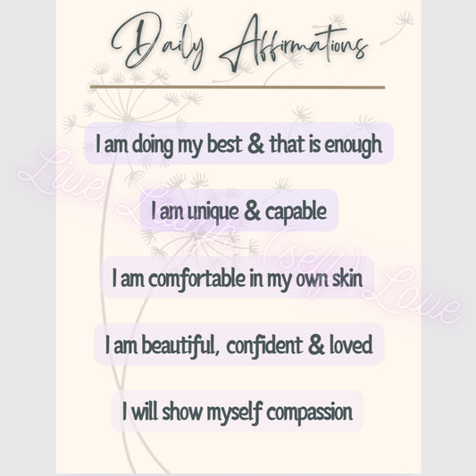 Daily Affirmations - Live, Laugh, (self) Love